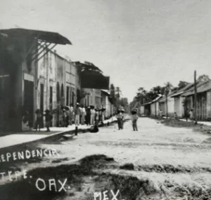 Imágenes del Tuxtepec del ayer
